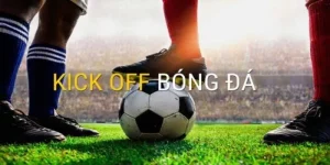 Kèo Kick Off - Cơ Hội Thắng Lớn Cho Người Chơi Cá Cược